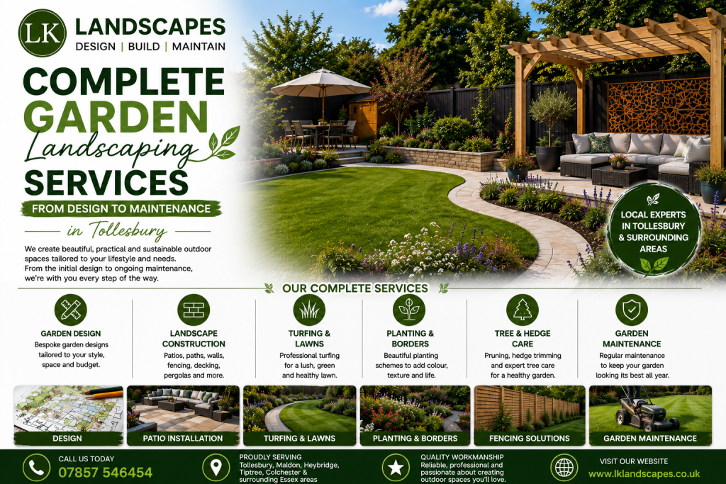 Complete Garden Landscaping Services: From Design to Maintenance in Tollesbury